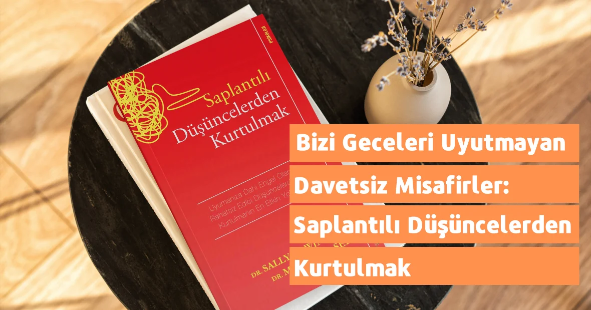 Bizi Geceleri Uyutmayan Davetsiz Misafirler