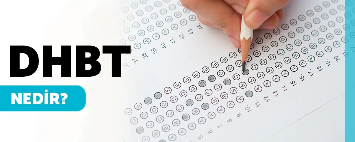 DHBT Nedir? Sınavın İşlevi ve Önemi