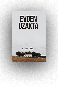Evden Uzakta