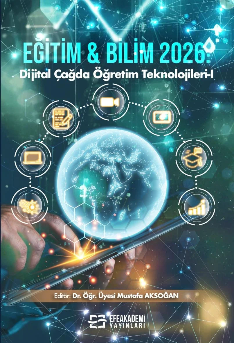 25 Ekim 2026 - EĞİTİM & BİLİM 2026: Dijital
Çağda Öğretim Teknolojileri-I