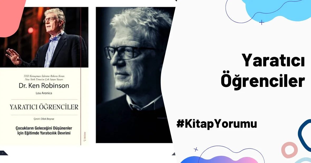 Yaratıcı Öğrenciler #kitapyorumu