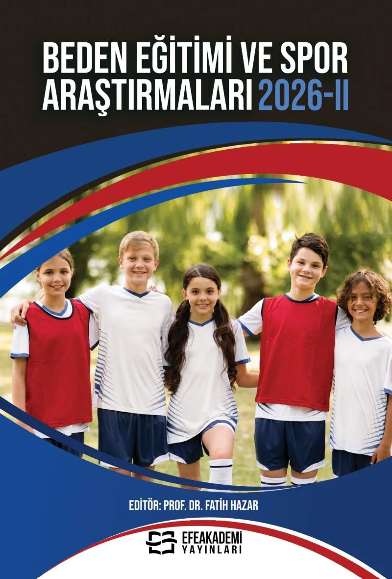 25 Ekim 2026 - Beden Eğitimi ve Spor
Araştırmaları 2026-II