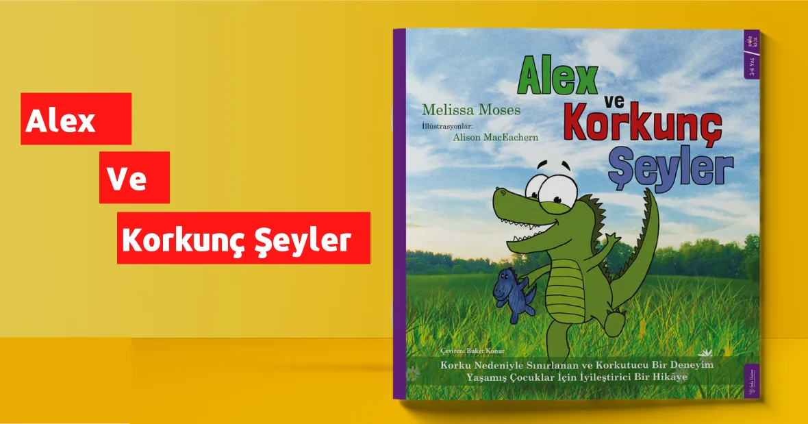 Alex ve Korkunç Şeyler