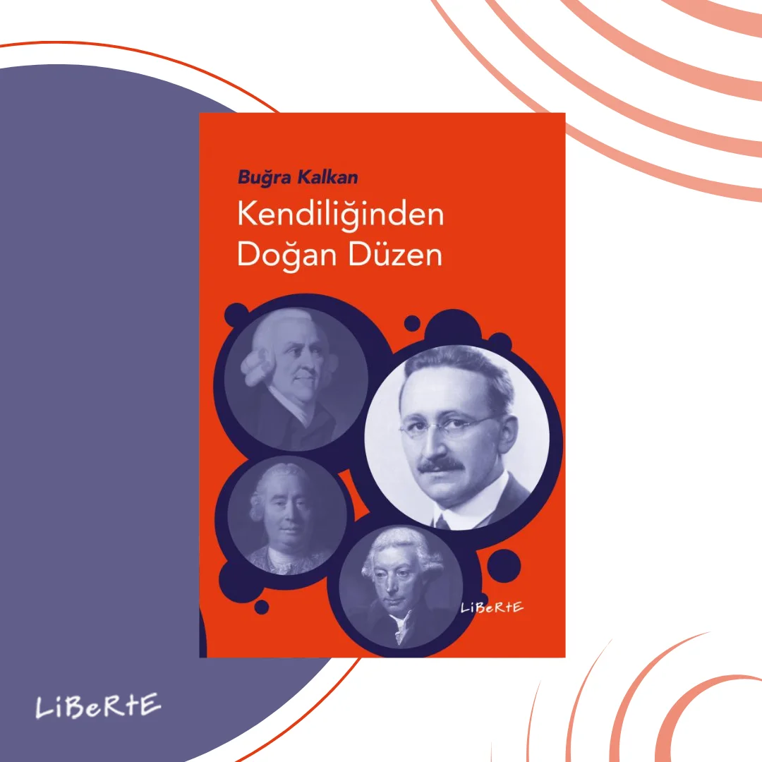 Kendiliğinden Doğan Düzenler Olarak Demokrasi