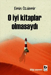 Oiyikitaplarolmasaydı
