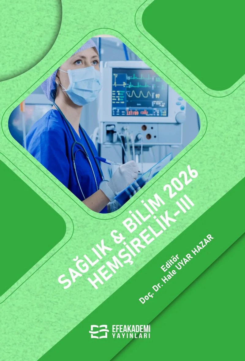 25 Ekim 2026 - SAĞLIK & BİLİM 2026:
Hemşirelik-III