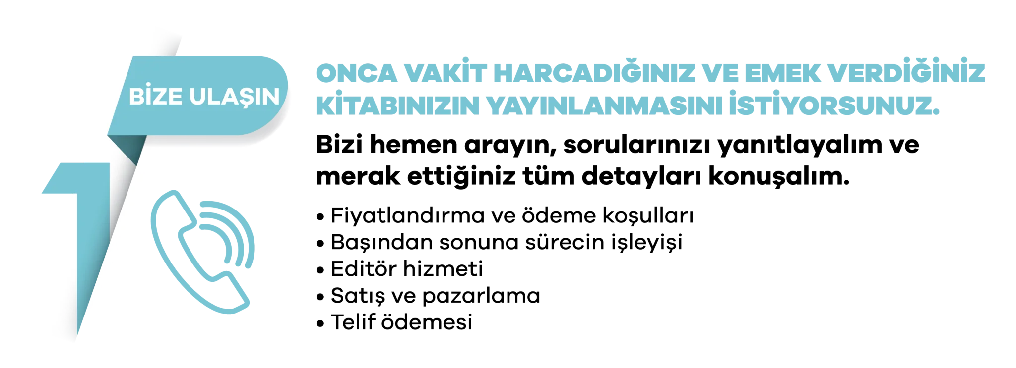 Bize Ulaşın