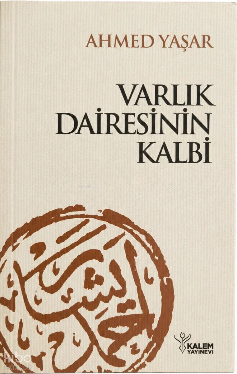 Varlık Dairesinin Kalbi