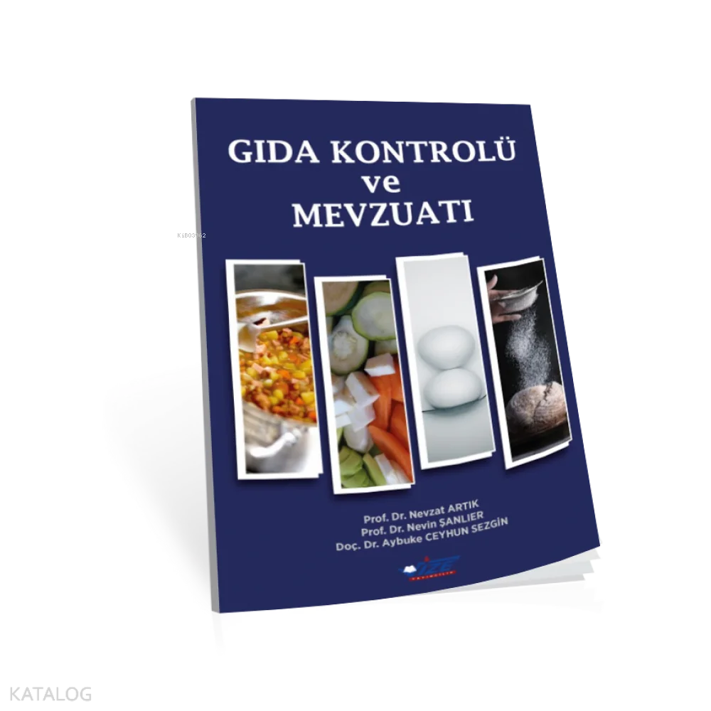 Gıda Kontrolü Ve Mevzuatı