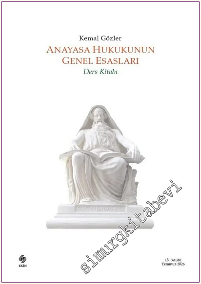 Anayasa Hukukunun Genel Esasları - Ders Kitabı -