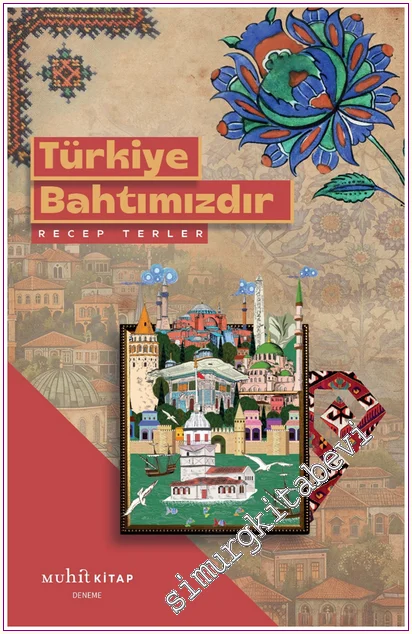 Türkiye Bahtımızdır -