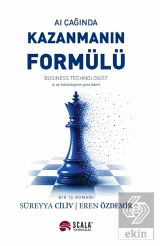 AI Çağında Kazanmanın Formülü