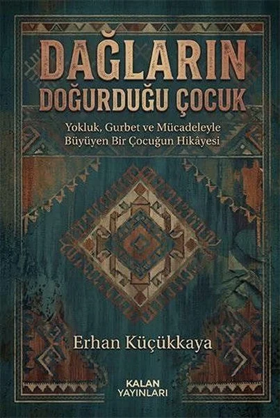 Dağların Doğurduğu Çocuk