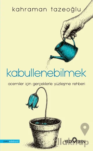 Kabullenebilmek