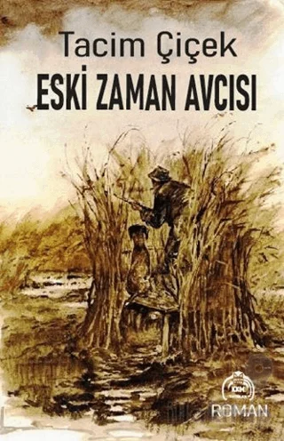 Eski Zaman Avcısı