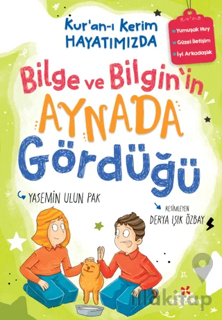 Bilge ve Bilgin'in Aynada Gördüğü - Kur'an-ı Kerim Hayatımızda 3