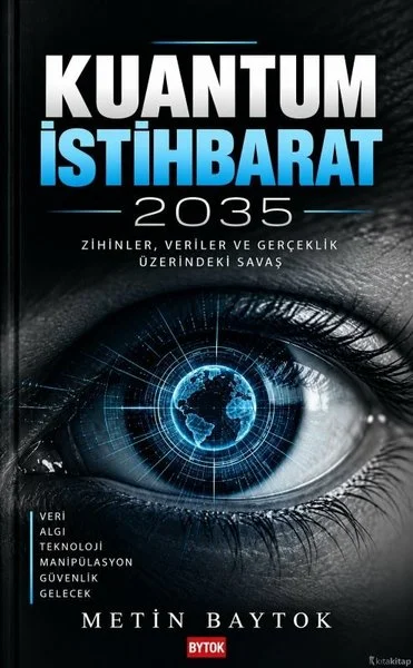 Kuantum İstihbarat 2035