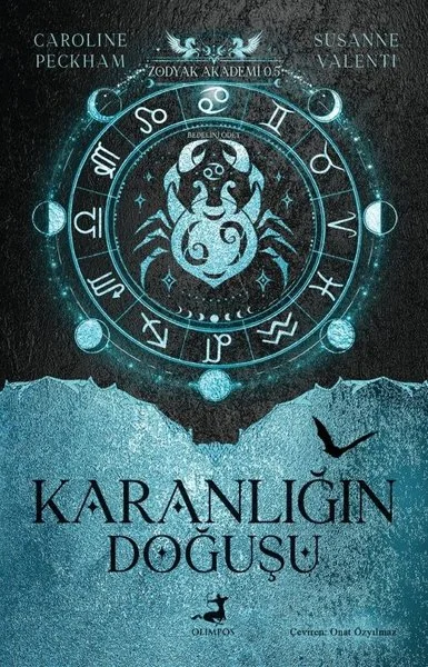 Zodyak Akademi - 0.5: Karanlığın Doğuşu