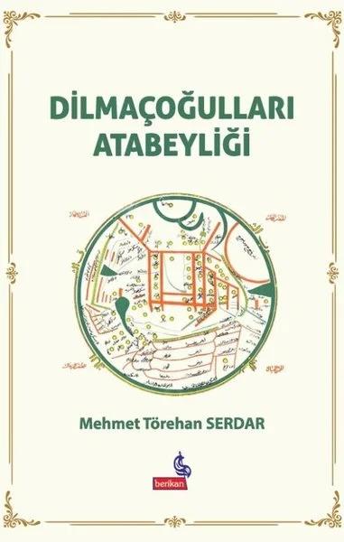 Dilmaçoğullari Atabeyliği