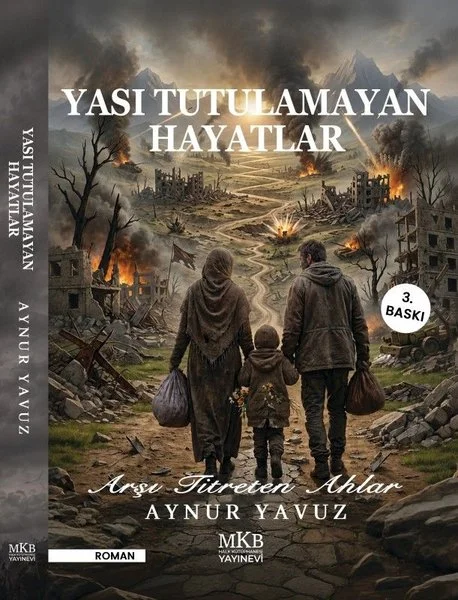 Yası Tutulamayan Hayatlar