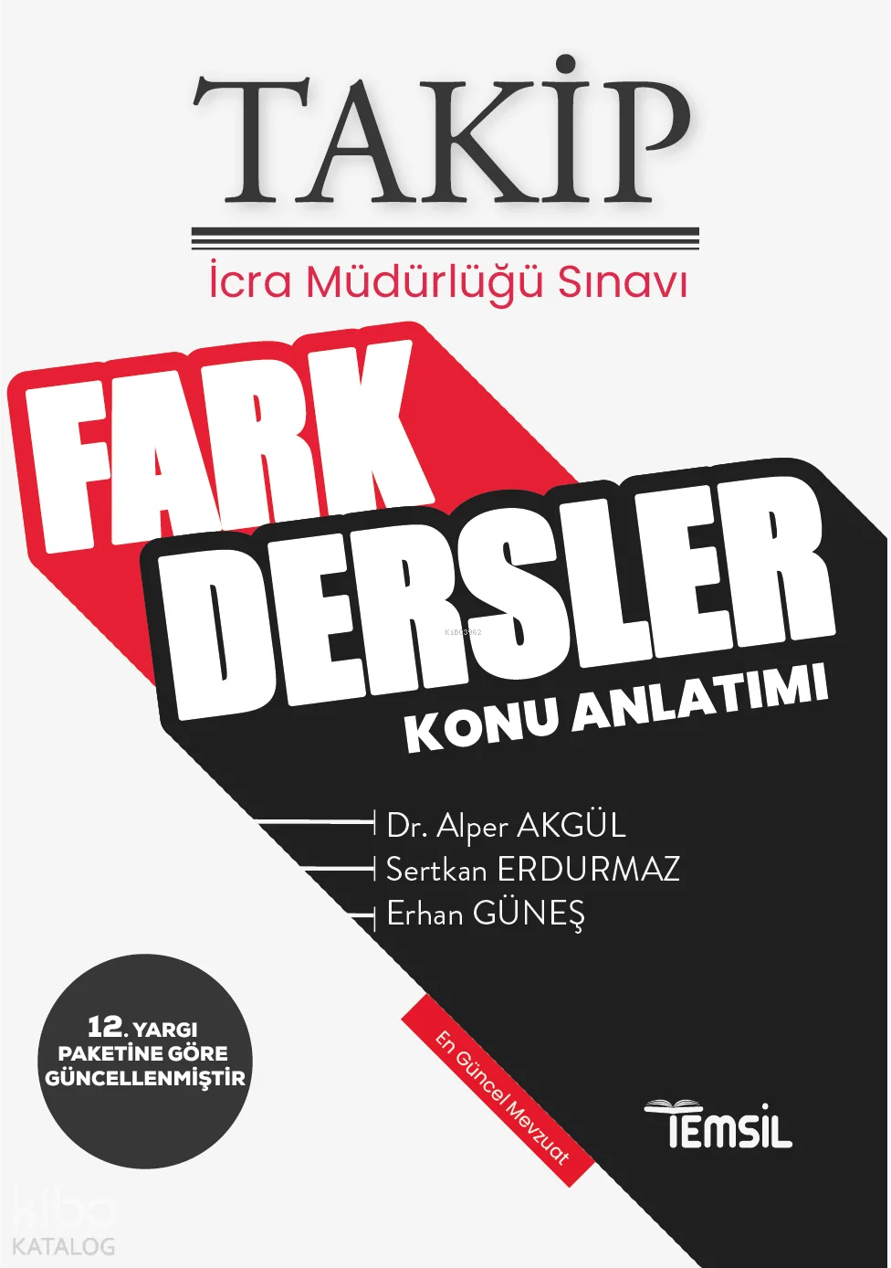 Temsil Kitap İcra Müdürlüğü Sınavlarına Hazırlık Takip Fark Ders Konu Anlatımı