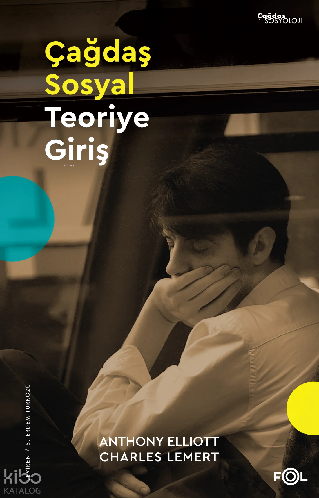 Çağdaş Sosyal Teoriye Giriş