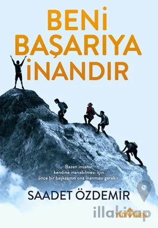 Beni Başarıya İnandır