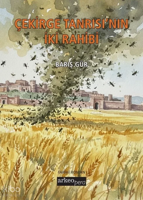 Çekirge Tanrısı'nın İki Rahibi