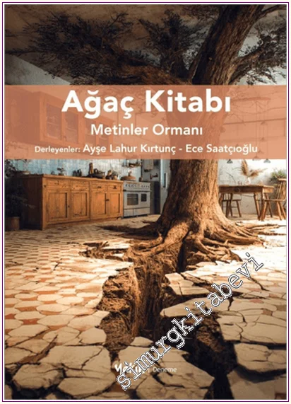 Ağaç Kitabı - Metinler Ormanı -