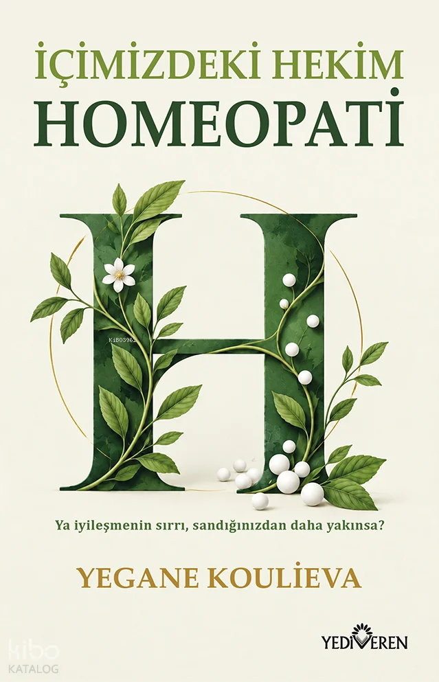 İçimizdeki Hekim Homeopati