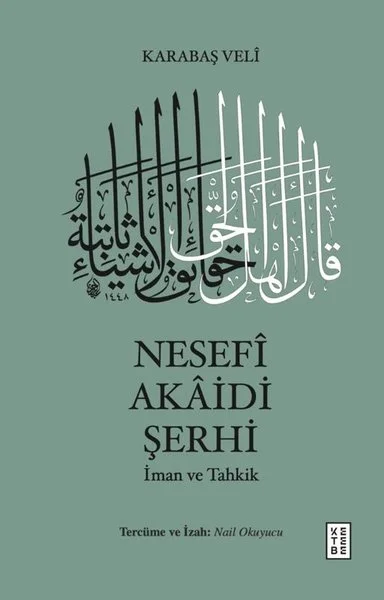 Nesefi Akaidi Şerhi - İman ve Tahkik (Ciltli)