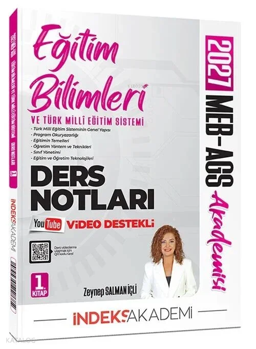 İndeks Akademi 2027 MEB-AGS Akademisi Eğitim Bilimleri ve Türk Milli Eğitim Sistemi Video Ders Notları 1. Kitap