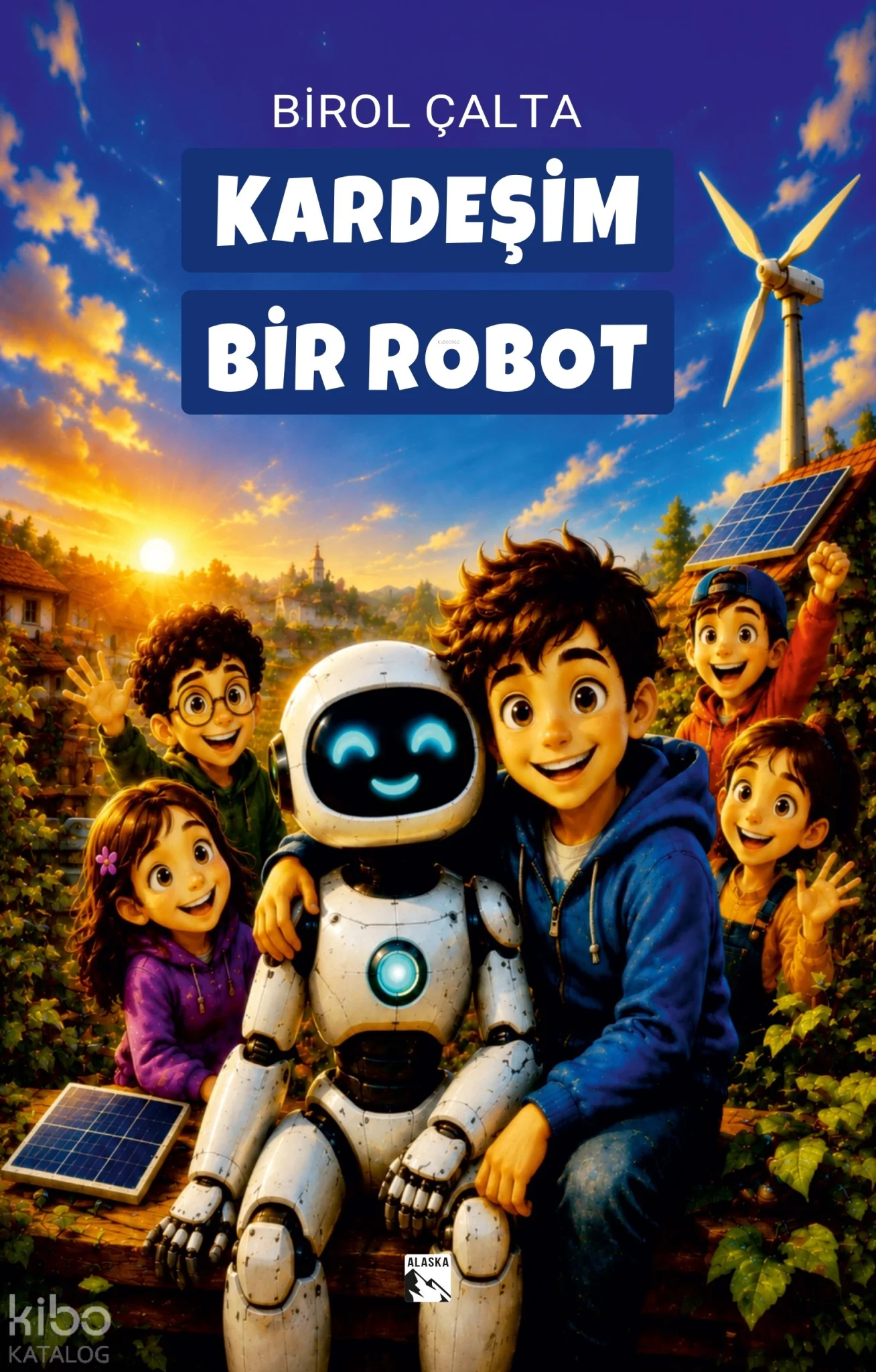 Kardeşim Bir Robot