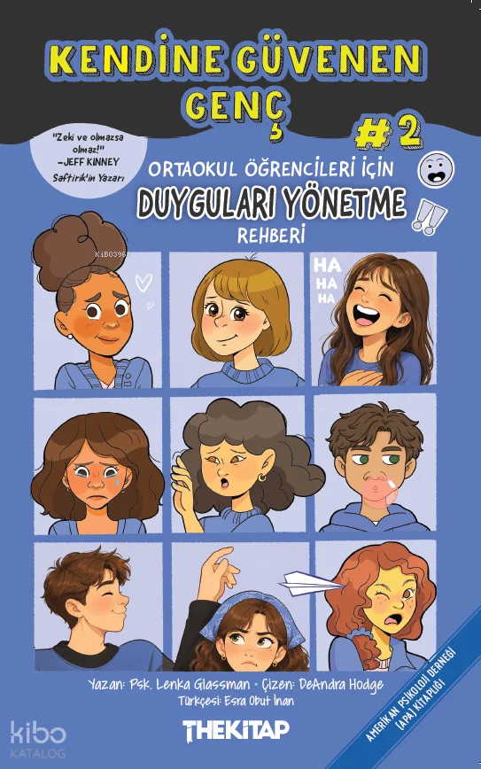 Kendine Güvenen Genç #2;Ortaokul Öğrencileri için Duyguları Yönetme Rehberi