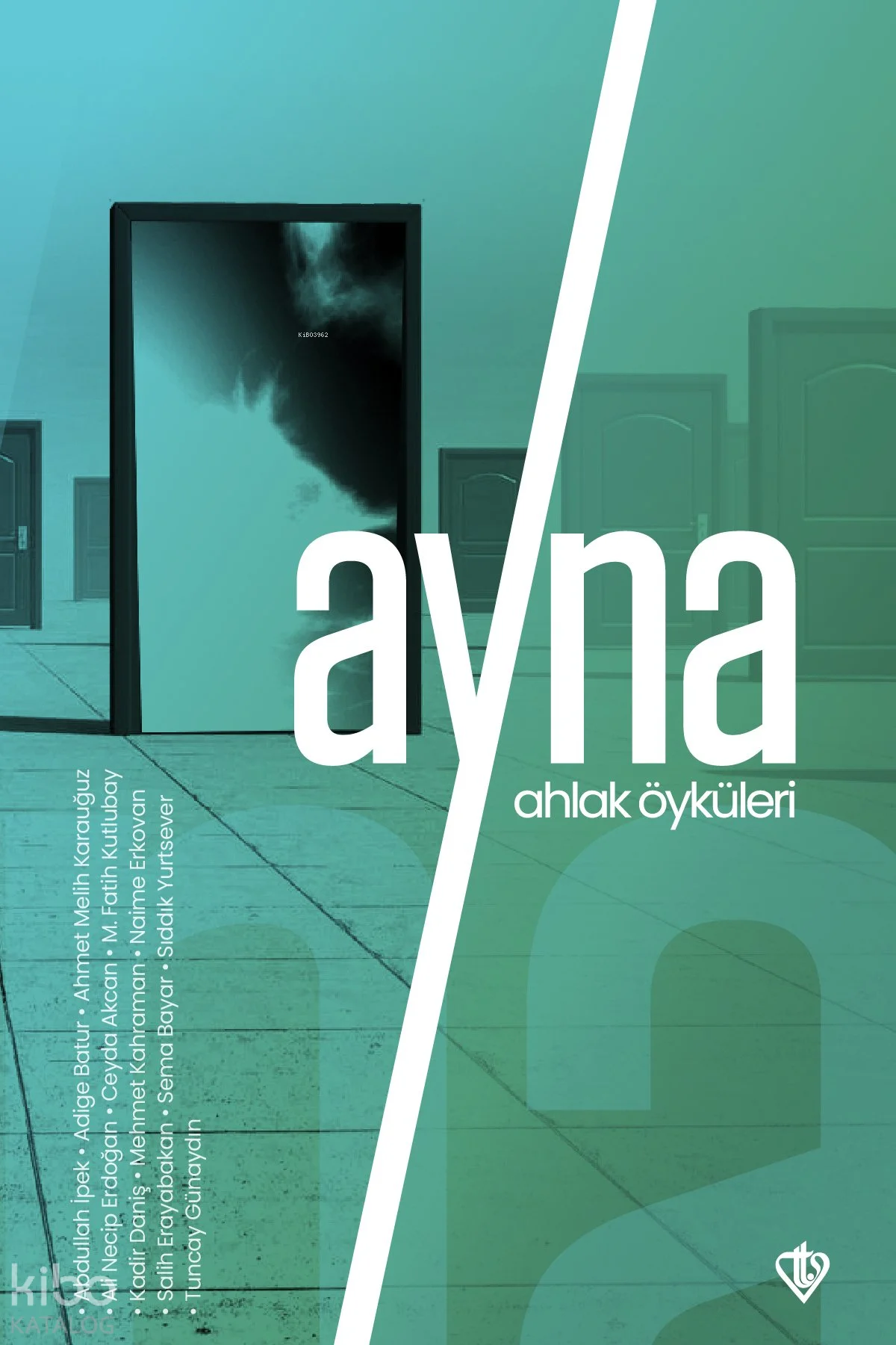 Ayna;Ahlak Öyküleri