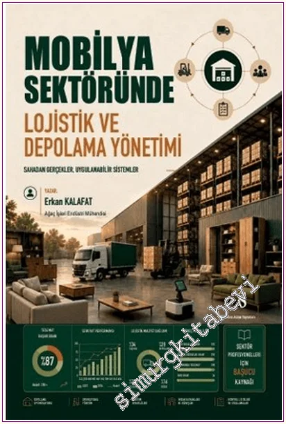 Mobilya Sektöründe Lojistik ve Depolama Yönetimi -