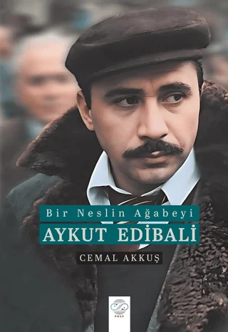 Bir Neslin Ağabeyi: Aykut Edibali