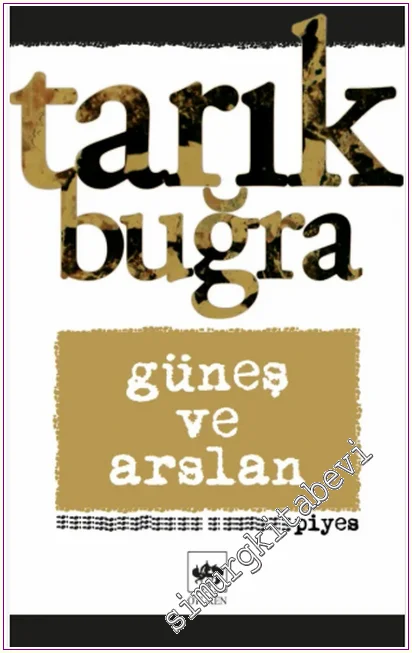 Güneş ve Arslan -