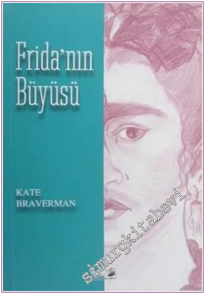 Frida'nın Büyüsü   -