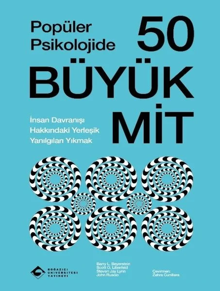 Popüler Psikolojide 50 Büyük Mit