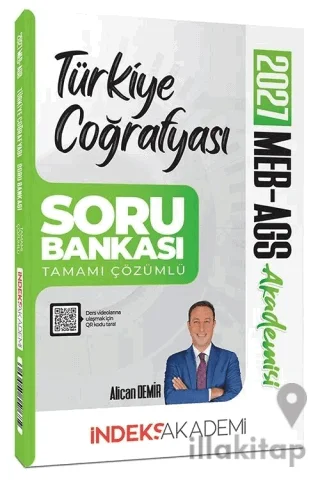 2027 MEB-AGS Akademisi Türkiye Coğrafyası Soru Bankası Çözümlü