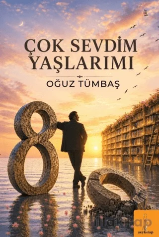 Çok Sevdim Yaşlarımı