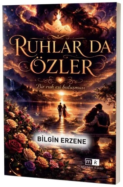 Ruhlar da Özler - Bir Ruh Eşi Buluşması