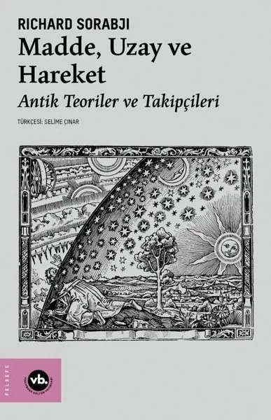 Madde Uzay ve Hareket - Antik Teoriler ve Takipçileri