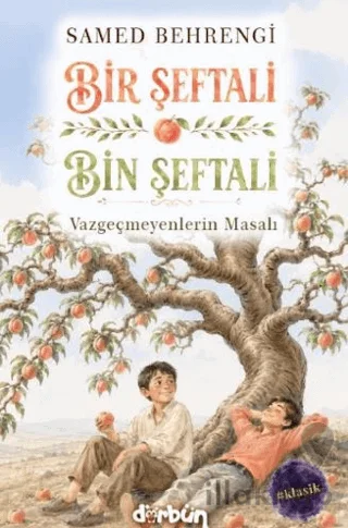Bir Şeftali Bin Şeftali