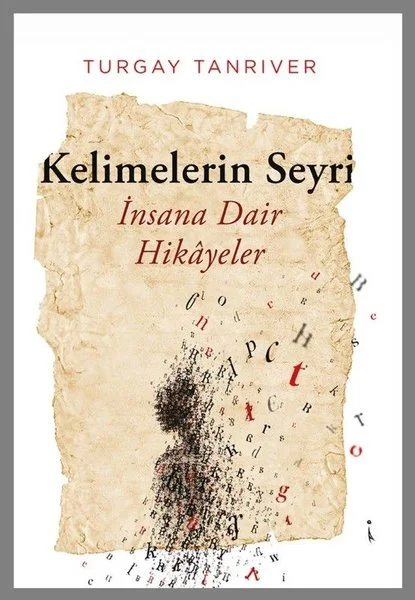 Kelimelerin Seyri
