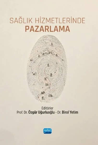 Sağlık Hizmetlerinde Pazarlama