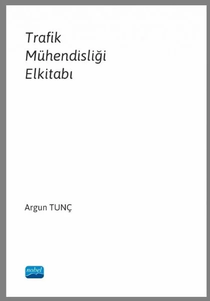 Trafik Mühendisliği Elkitabı