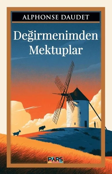 Değirmenimden Mektuplar