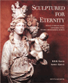 Sculptured for Eternity: Treasures of Hellenistic, Roman and Byzantine Art from İstanbul Archaeological Museum
